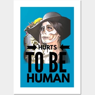 Hurts to be Human (painted face Girl) Posters and Art